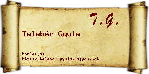 Talabér Gyula névjegykártya